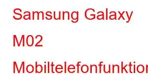 Samsung Galaxy M02 Mobiltelefonfunktioner