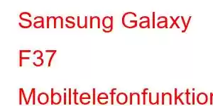 Samsung Galaxy F37 Mobiltelefonfunktioner