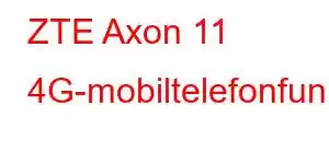 ZTE Axon 11 4G-mobiltelefonfunktioner