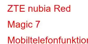 ZTE nubia Red Magic 7 Mobiltelefonfunktioner