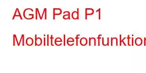 AGM Pad P1 Mobiltelefonfunktioner