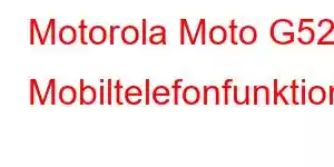 Motorola Moto G52 Mobiltelefonfunktioner