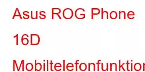 Asus ROG Phone 16D Mobiltelefonfunktioner