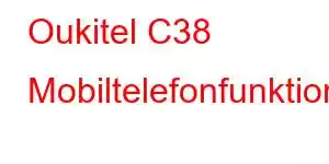 Oukitel C38 Mobiltelefonfunktioner