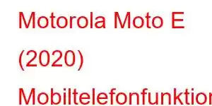 Motorola Moto E (2020) Mobiltelefonfunktioner