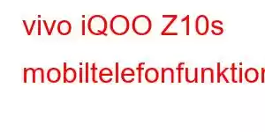 vivo iQOO Z10s mobiltelefonfunktioner