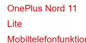 OnePlus Nord 11 Lite Mobiltelefonfunktioner