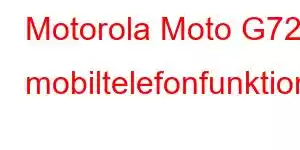 Motorola Moto G72s mobiltelefonfunktioner