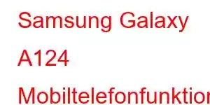 Samsung Galaxy A124 Mobiltelefonfunktioner