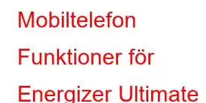 Mobiltelefon Funktioner för Energizer Ultimate U650S