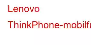 Lenovo ThinkPhone-mobilfunktioner