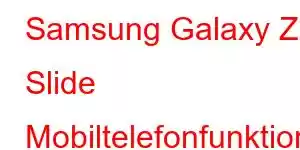 Samsung Galaxy Z Slide Mobiltelefonfunktioner