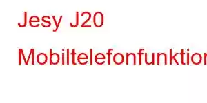 Jesy J20 Mobiltelefonfunktioner