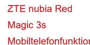 ZTE nubia Red Magic 3s Mobiltelefonfunktioner