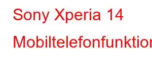 Sony Xperia 14 Mobiltelefonfunktioner