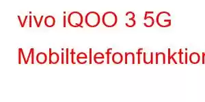 vivo iQOO 3 5G Mobiltelefonfunktioner