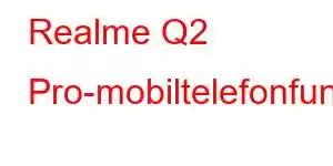 Realme Q2 Pro-mobiltelefonfunktioner