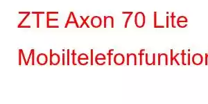 ZTE Axon 70 Lite Mobiltelefonfunktioner