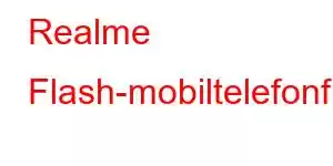 Realme Flash-mobiltelefonfunktioner