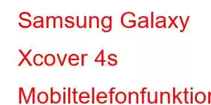 Samsung Galaxy Xcover 4s Mobiltelefonfunktioner