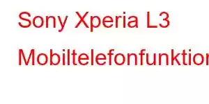 Sony Xperia L3 Mobiltelefonfunktioner