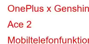 OnePlus x Genshin Ace 2 Mobiltelefonfunktioner