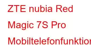 ZTE nubia Red Magic 7S Pro Mobiltelefonfunktioner