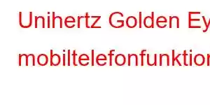 Unihertz Golden Eye mobiltelefonfunktioner