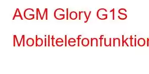 AGM Glory G1S Mobiltelefonfunktioner