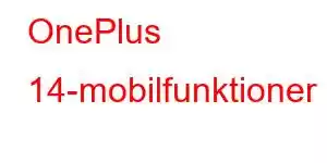 OnePlus 14-mobilfunktioner