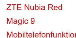 ZTE Nubia Red Magic 9 Mobiltelefonfunktioner