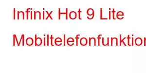 Infinix Hot 9 Lite Mobiltelefonfunktioner