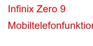 Infinix Zero 9 Mobiltelefonfunktioner