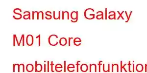 Samsung Galaxy M01 Core mobiltelefonfunktioner