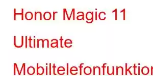 Honor Magic 11 Ultimate Mobiltelefonfunktioner