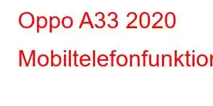 Oppo A33 2020 Mobiltelefonfunktioner