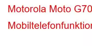 Motorola Moto G70S Mobiltelefonfunktioner