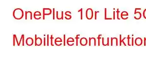 OnePlus 10r Lite 5G Mobiltelefonfunktioner