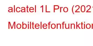 alcatel 1L Pro (2021) Mobiltelefonfunktioner