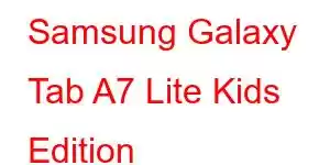 Samsung Galaxy Tab A7 Lite Kids Edition Mobiltelefonfunktioner