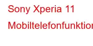 Sony Xperia 11 Mobiltelefonfunktioner