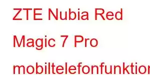 ZTE Nubia Red Magic 7 Pro mobiltelefonfunktioner