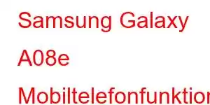 Samsung Galaxy A08e Mobiltelefonfunktioner