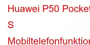 Huawei P50 Pocket S Mobiltelefonfunktioner