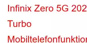 Infinix Zero 5G 2023 Turbo Mobiltelefonfunktioner