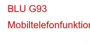 BLU G93 Mobiltelefonfunktioner