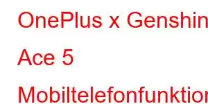 OnePlus x Genshin Ace 5 Mobiltelefonfunktioner