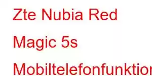 Zte Nubia Red Magic 5s Mobiltelefonfunktioner