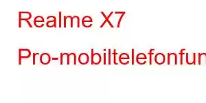 Realme X7 Pro-mobiltelefonfunktioner