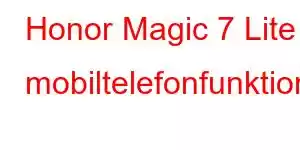 Honor Magic 7 Lite mobiltelefonfunktioner